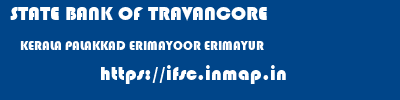 STATE BANK OF TRAVANCORE  KERALA PALAKKAD ERIMAYOOR ERIMAYUR  ifsc code